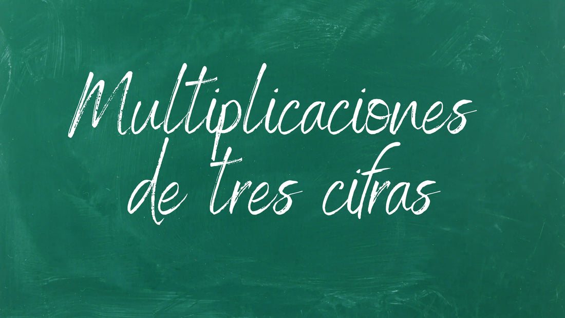 Cómo resolver multiplicaciones de tres cifras