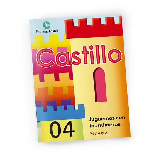 Cuaderno de matemáticas 04 - Castillo Juguemos con los números - El 7 y el 8 - infantil