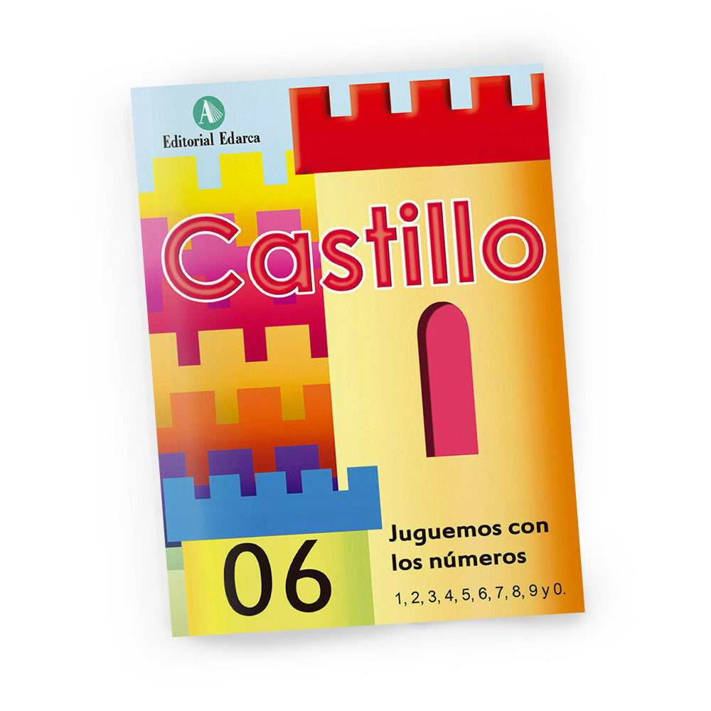 Cuaderno de matemáticas 06 - Castillo Juguemos con los números - 1, 2, 3, 4, 5, 6, 7, 8, 9 y 0 - infantil