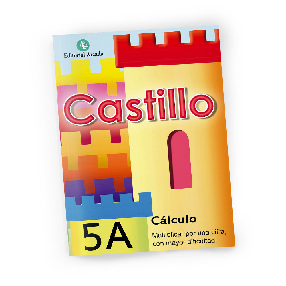 Cuaderno de matemáticas de primaria - Castillo Cálculo 5a - Multiplicar por una cifra, con mayor dificultad