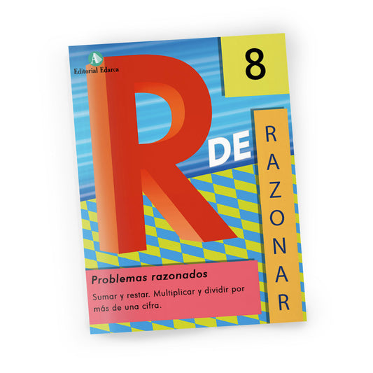 Cuaderno de matemáticas de primaria - R de Razonar nº 8