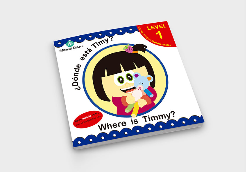 Cuento en inglés infantil bilingüe - ¿Dónde está Timy? - Where is Timmy?