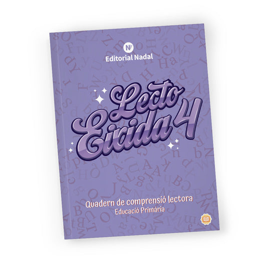 Lecto Eixida 4t - Cuaderno de compresión y velocidad lectora - 4º de Primaria
