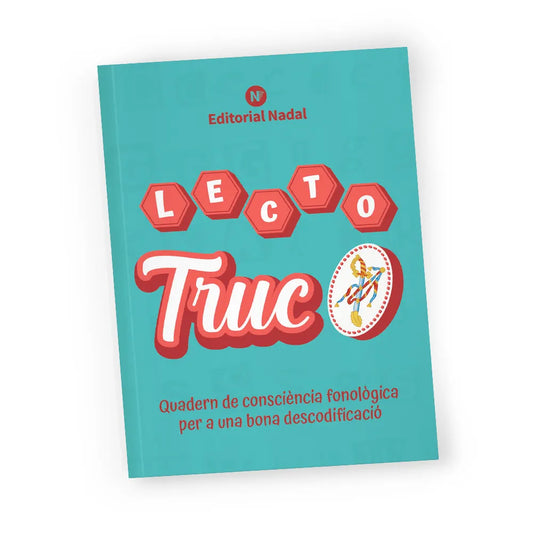 LectoTruc - letra imprenta - Conciencia fonológica para una buena decodificación
