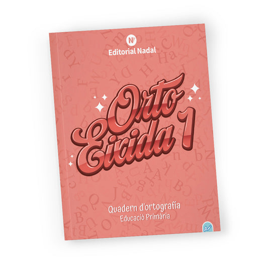 Ortoeixida 1 cursiva - Cuaderno de ortografía - 1º de Primaria