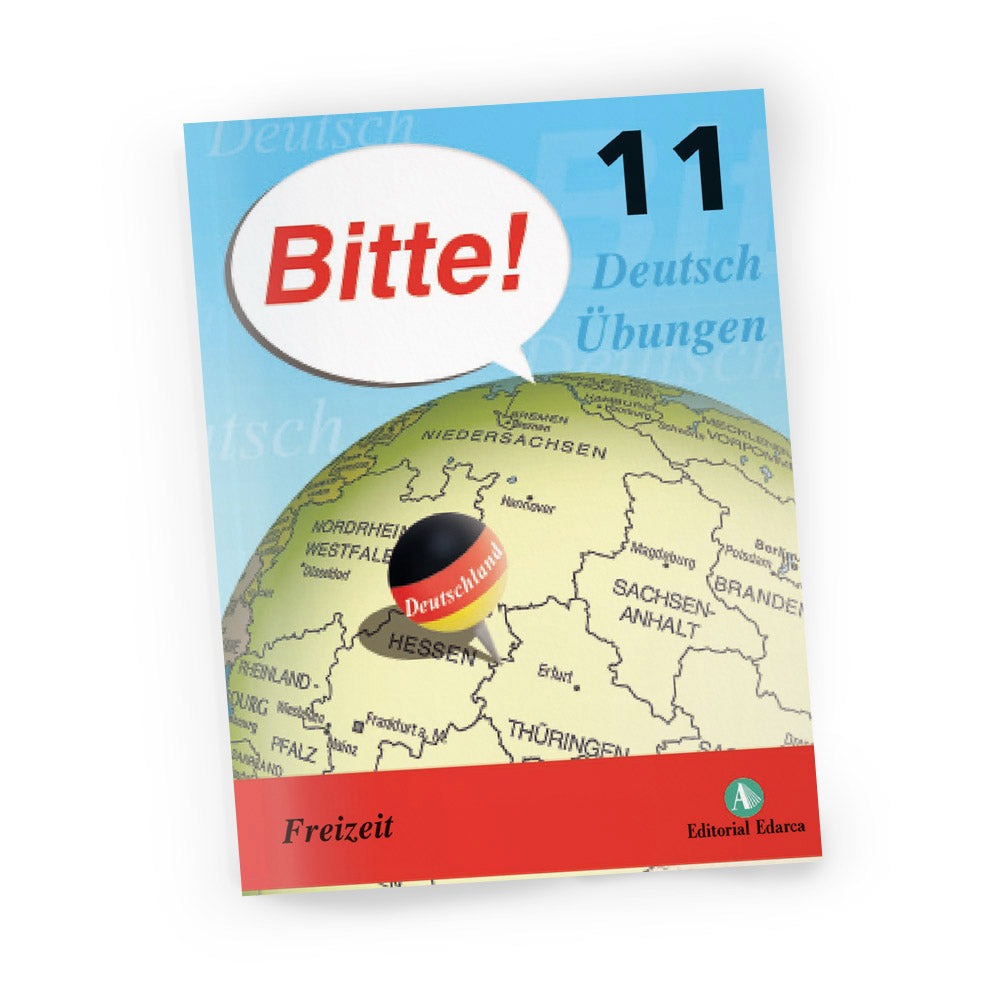 Cuaderno de alemán - Bitte! 11 - Freizeit