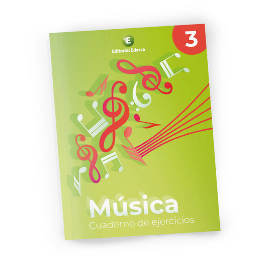 Cuaderno de ejercicios - Música 3 - primaria