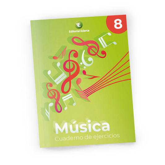 Cuaderno de ejercicios - Música 8 - primaria
