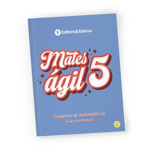 Mates Ágil 5 - Cuaderno de matemáticas 5º de primaria