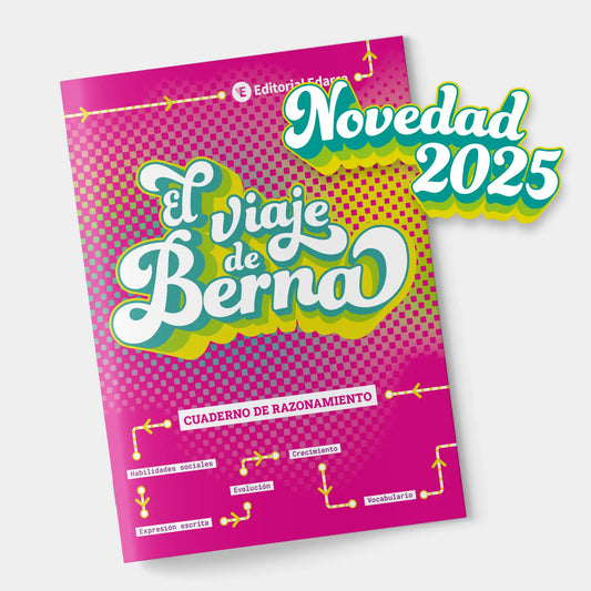 El viaje de Berna - cuaderno de razonamiento y educación emocional