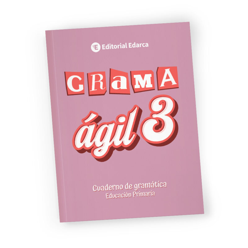 Grama ágil 3 - Cuaderno de gramática - 3º de Primaria