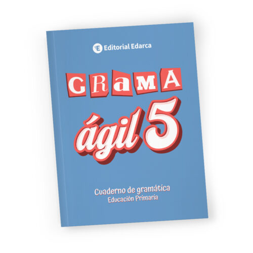 Grama ágil 5 - Cuaderno de gramática - 5º de Primaria