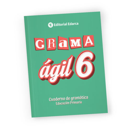 Grama ágil 6 - Cuaderno de gramática - 6º de Primaria